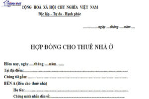 Hợp đồng thuê nhà ngắn gọn và đầy đủ