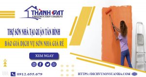 Công ty tư vấn dịch vụ thợ sơn nhà tại quận Tân Bình – Giảm 20%