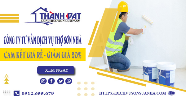 Công ty tư vấn dịch vụ thợ sơn nhà tại Biên Hòa – Giảm giá 20%