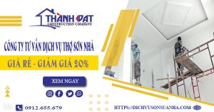 Công ty tư vấn dịch vụ thợ sơn nhà tại Củ Chi – Giảm giá 20%