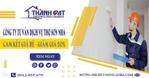 Công ty tư vấn dịch vụ thợ sơn nhà tại Đồng Nai – Giảm giá 20%