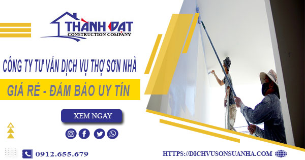 Công ty tư vấn dịch vụ thợ sơn nhà tại Tp Tân An - Giảm giá 10%