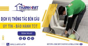 Thông tắc bồn cầu tại Bến Tre – Triệt để 100% -【BH 5 năm】