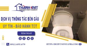 Thông tắc bồn cầu tại Cà Mau – Triệt để 100% -【BH 5 năm】
