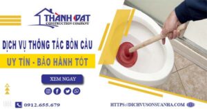 Thông tắc bồn cầu tại Cam Ranh – Triệt để 100%【BH 5 năm】