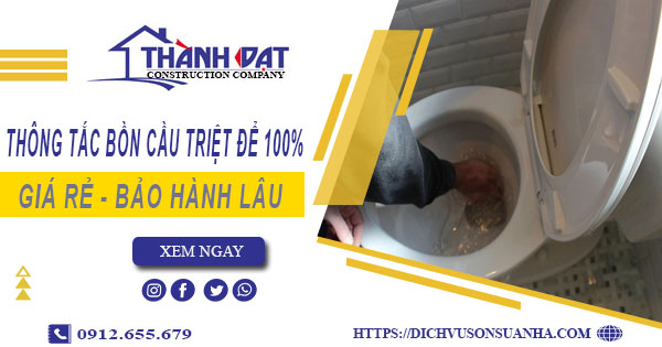 Thông tắc bồn cầu tại Chương Mỹ - Triệt để 100% - BH 5 năm