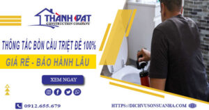 Thông tắc bồn cầu tại Hà Giang – Triệt để 100% -【BH 5 năm】