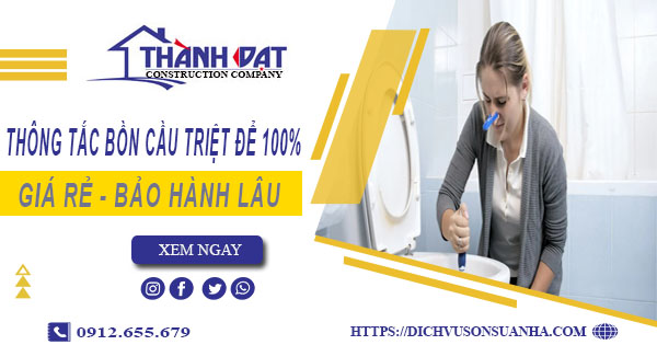 Thông tắc bồn cầu tại Hạ Long - Triệt để 100% -【BH 5 năm】