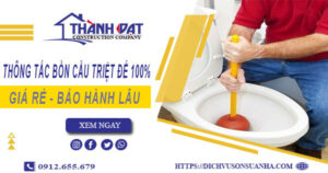 Thông tắc bồn cầu tại Hoàn Kiếm – Triệt để 100%【BH 5 năm】