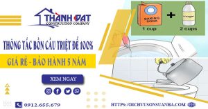 Thông tắc bồn cầu tại Hóc Môn – Triệt để 100% -【BH 5 năm】