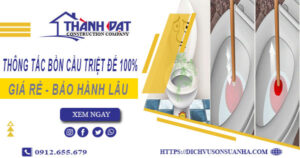 Thông tắc bồn cầu tại Hưng Yên – Triệt để 100%【BH 5 năm】