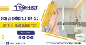 Thông tắc bồn cầu tại Nha Trang – Triệt để 100%【BH 5 năm】