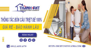 Thông tắc bồn cầu tại Phú Xuyên – Triệt để 100%【BH 5 năm】