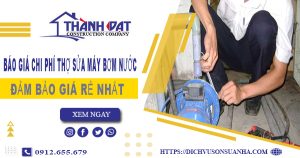 Chi phí thợ sửa máy bơm nước tại Hóc Môn -【Giá chỉ 199K】