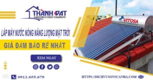 Chi phí lắp máy nước nóng năng lượng mặt trời tại Gò Vấp