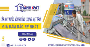 Chi phí lắp máy nước nóng năng lượng mặt trời tại Hà Đông