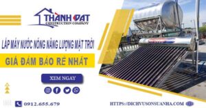 Chi phí lắp máy nước nóng năng lượng mặt trời tại Hoài Đức