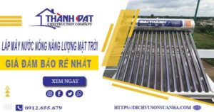 Chi phí lắp máy nước nóng năng lượng mặt trời tại Mê Linh