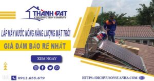 Chi phí lắp máy nước nóng năng lượng mặt trời tại Quận 4