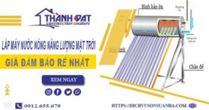 Chi phí lắp máy nước nóng năng lượng mặt trời tại Quận 5