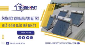 Chi phí lắp máy nước nóng năng lượng mặt trời tại Quận 7