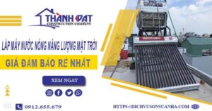 Chi phí lắp máy nước nóng năng lượng mặt trời tại Quận 9