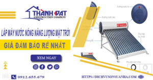 Chi phí lắp máy nước nóng năng lượng mặt trời tại Tây Hồ