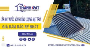 Chi phí lắp máy nước nóng năng lượng mặt trời tại Thường Tín