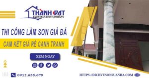 Báo giá thi công làm sơn giả đá tại Biên Hoà【Cam kết giá rẻ】