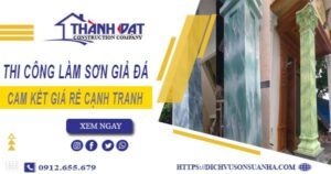 Báo giá thi công làm sơn giả đá tại Tân Uyên【Cam kết giá rẻ】