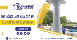 Báo giá thi công làm sơn giả đá tại Tp Bến Tre【Cam kết giá rẻ】