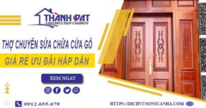 Báo giá chi phí sửa chữa cửa gỗ tại Bình Thạnh【Ưu đãi 20%】
