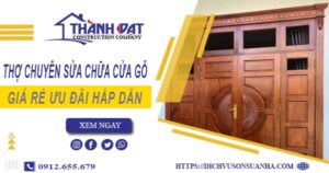 Báo giá chi phí sửa chữa cửa gỗ tại Quận 5 -【Ưu Đãi 20%】