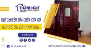 Báo giá chi phí sửa chữa cửa gỗ tại Quận 7 -【Ưu Đãi 20%】