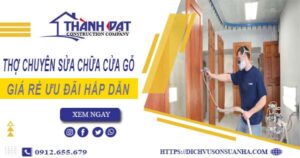 Báo giá chi phí sửa chữa cửa gỗ tại Quận 9 -【Ưu Đãi 20%】