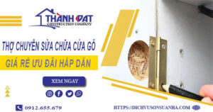 Báo giá chi phí sửa chữa cửa gỗ tại Tây Ninh -【Ưu đãi 20%】