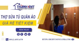 Báo giá chi phí sửa tủ quần áo tại Bình Thạnh【Tiết kiệm 10%】