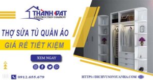 Báo giá chi phí thợ sửa tủ quần áo tại quận 1【Tiết kiệm 10%】