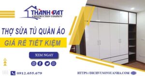 Báo giá chi phí thợ sửa tủ quần áo tại quận 2【Tiết kiệm 10%】