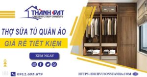 Báo giá chi phí thợ sửa tủ quần áo tại quận 5【Tiết kiệm 10%】