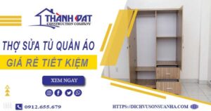 Báo giá chi phí thợ sửa tủ quần áo tại quận 6【Tiết kiệm 10%】