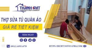 Báo giá chi phí thợ sửa tủ quần áo tại quận 9【Tiết kiệm 10%】