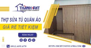 Báo giá chi phí sửa tủ quần áo tại Tây Ninh【Tiết kiệm 10%】