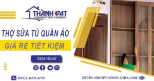 Báo giá chi phí sửa tủ quần áo tại Tp Bà Rịa【Tiết kiệm 10%】