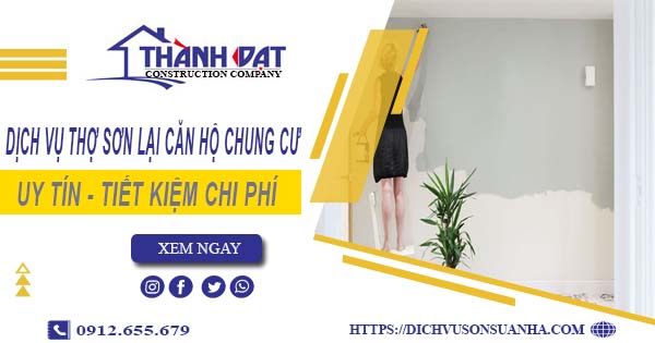 Dịch vụ thợ sơn lại căn hộ chung cư tại Quận 8【Ưu đãi 20%】