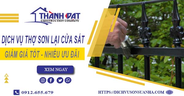 Giá dịch vụ thợ sơn lại cửa sắt tại Long Khánh -【Ưu Đãi 20%】
