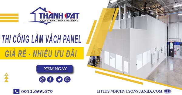 Bảng giá thi công làm vách Panel tại Bà Rịa【Giảm Giá 10%】