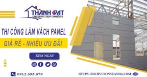 Bảng giá thi công làm vách Panel tại Bình Dương【Giảm 10%】