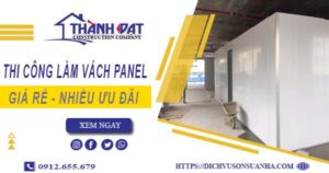 Bảng giá thi công làm vách Panel tại Củ Chi【Giảm Giá 10%】