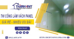 Bảng giá thi công làm vách Panel tại Đồng Nai【Giảm Giá 10%】